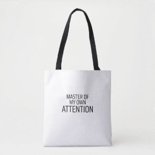 Master Of My Own Attention Minimalist Typewriter Tote Bag
