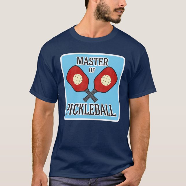 Master of Pickleball T-Shirt (Front)