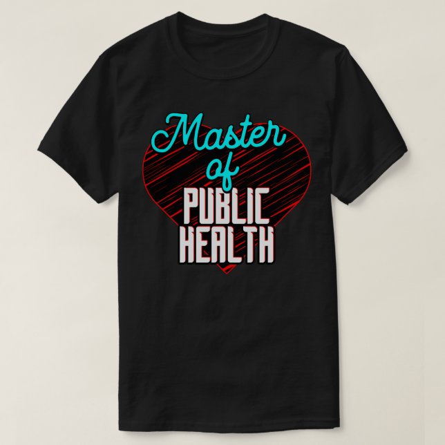 Master of Public Health T-Shirt (Design Front)