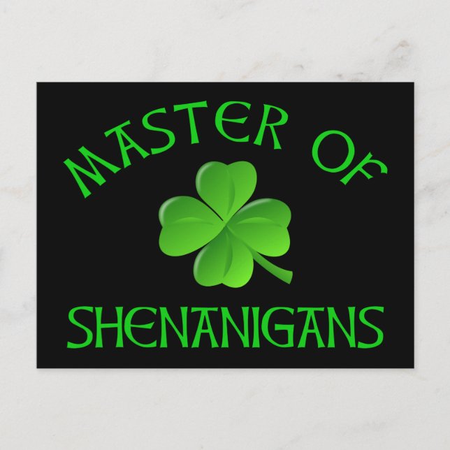 Master of Shenanigans Funny St. Patrick's Day Postcard (Front)