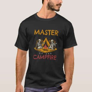 Master Of The Campfire  Camping Camper T-Shirt