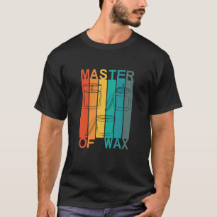 Master Of Wax Vintage Candle Making T-Shirt