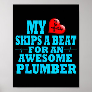 Master Plumber Valentines Commercial Plumber Job L Poster