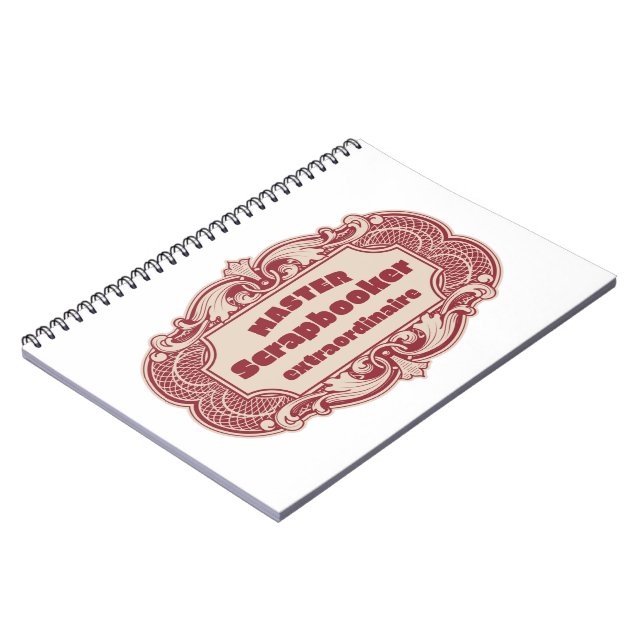 Master Scrapbooker Extraordinaire Notebook (Left Side)