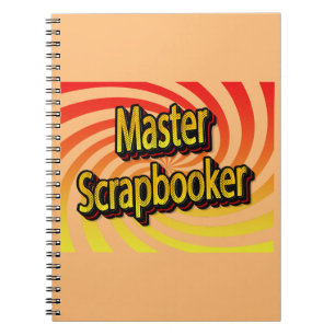 “Master Scrapbooker” Notebook