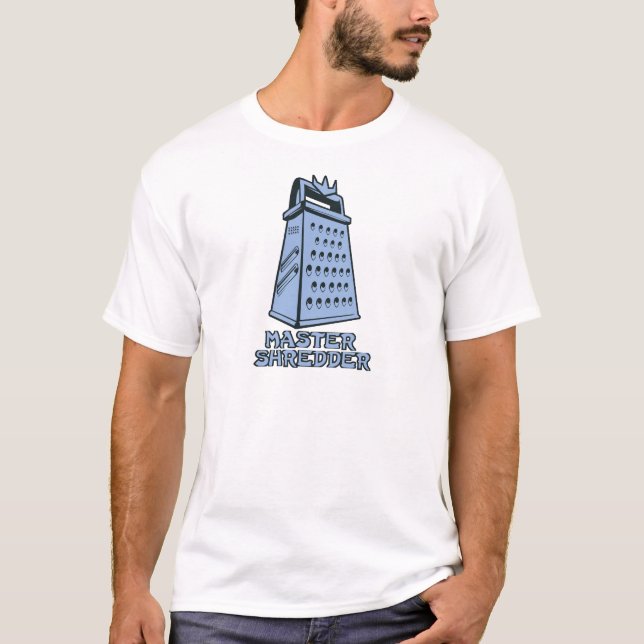 Master Shredder (cheese grater) T-Shirt (Front)