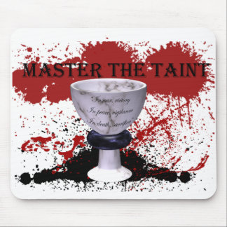 Master the Taint Mouse Pad