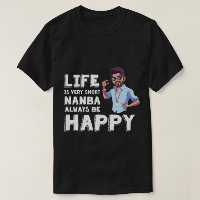 Master Vijay - Always be happy    T-Shirt (Design Front)