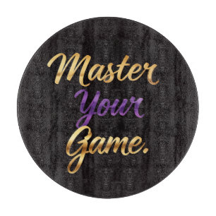 Master Your Game  Cutting Board