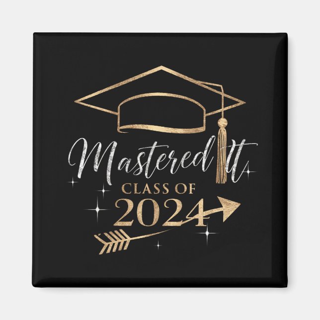 Mastered It Class of 2024 Graduation Gifts for Her Magnet (Front)