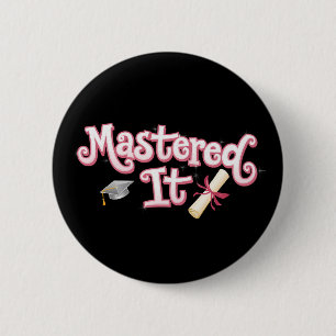 Mastered It Graduation Master's Degree Graduate 6 Cm Round Badge