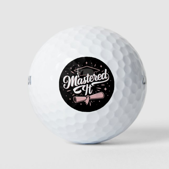 Mastered It Masters Degree Graduate MBA Graduation Golf Balls (Front)