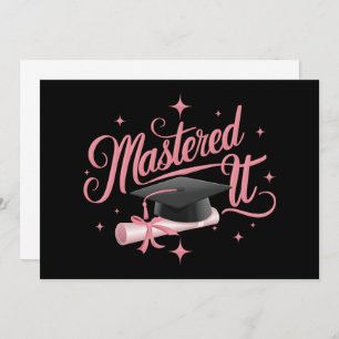 Mastered It Masters Degree Graduate MBA Graduation Invitation