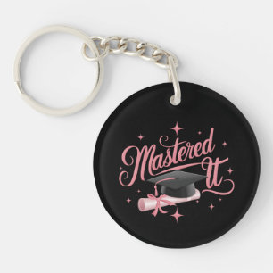 Mastered It Masters Degree Graduate MBA Graduation Key Ring
