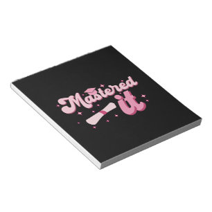 Mastered It Masters Degree Graduate MBA Graduation Notepad