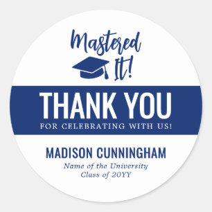 Mastered It Masters Degree Graduation Thank You Classic Round Sticker