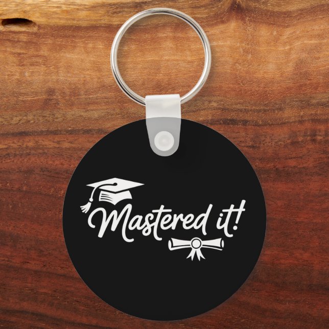 Mastered It Masters Graduation Graduate Grad  Key Ring (Front)