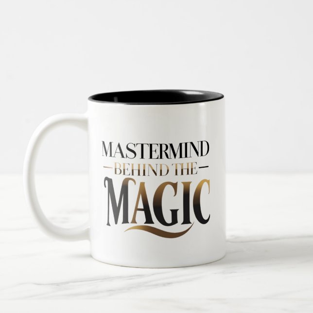 Mastermind Behind The Magic Two-Tone Coffee Mug (Left)