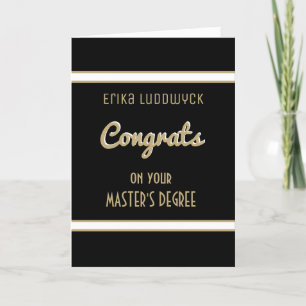 Master's Degree! Graduation Congrats card