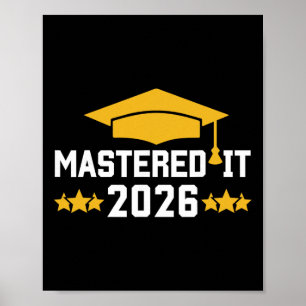 Masters Degree Graduation Mastered It Cl Of 2026 G Poster