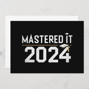Master's Degree Mastered It 2024 Masters Degree Announcement