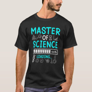 Masters Degree Masters Thesis Master of Science 1 T-Shirt