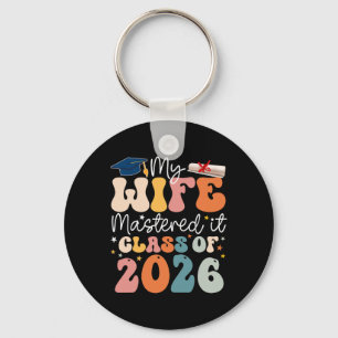 Masters Graduation My Wife Mastered It Cl Of 2026 Key Ring
