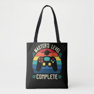 Master's Level Complete, Graduation GIft, Masters  Tote Bag