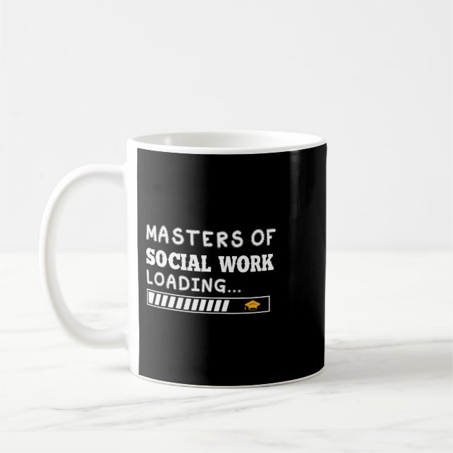 Masters Of Social Work MSW Graduation Future Socia Coffee Mug (Left)