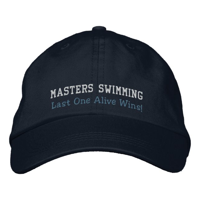 Masters Swimming, Last One Alive Wins! Hat (Front)
