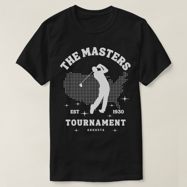 Masters tournament Celebrating Augusta National Go T-Shirt (Design Front)