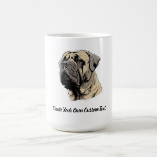 Mastiff Dog Create Your Own Custom Text Coffee Mug
