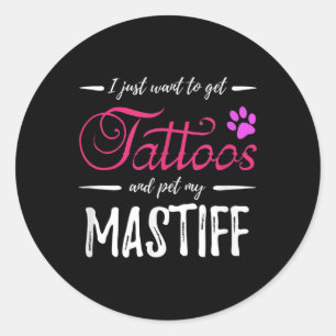 Mastiff Dog Lover Tattoo Funny Dog Mum Gift Idea  Classic Round Sticker
