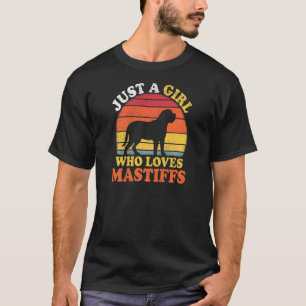 Mastiff Dog Vintage Just A Girl Who Loves Mastiff T-Shirt