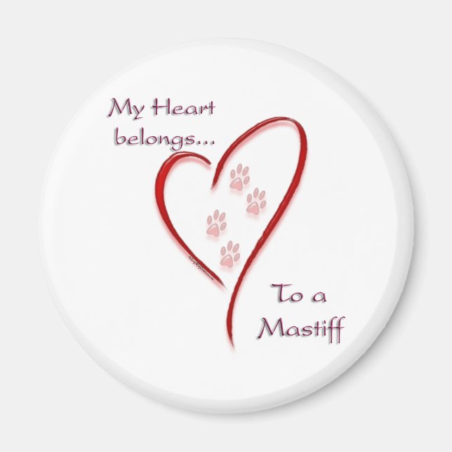 Mastiff Heart Belongs - Magnet (Front)