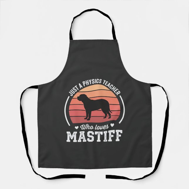 Mastiff Physics Teacher Dog Lover Apron (Front)