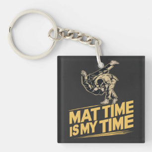 Mat Time is My Time Jiu Jitsu Mat Mastery BJJ Key Ring