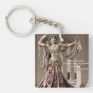 Mata Hari Vintage Bellydance Dancer Quote Key Ring