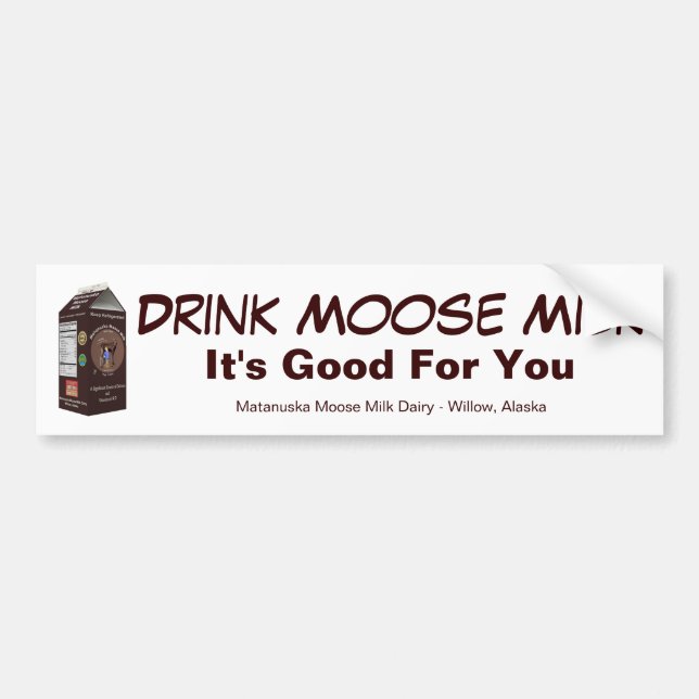 Matanuska Moose Milk Bumper Sticker (Front)