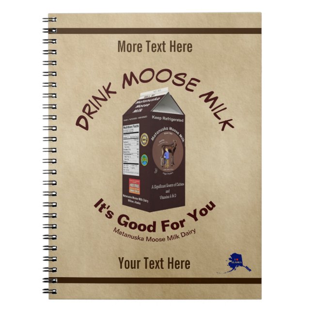 Matanuska Moose Milk Notebook (Front)
