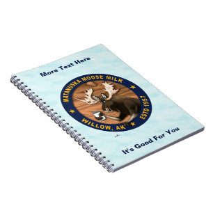 Matanuska Moose Milk Notebook