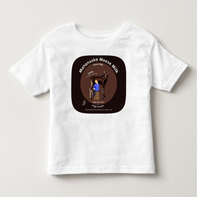 Matanuska Moose Milk Toddler T-Shirt (Front)