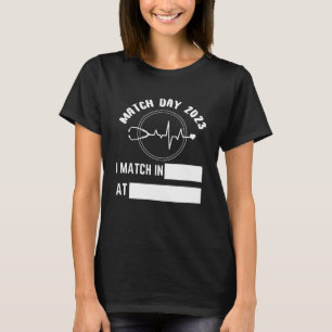 Match Day 2023 Future Doctor Physician Residency F T-Shirt