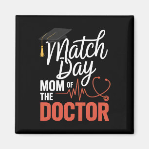 Match Day Mum Of The Doctor Residency Match Day 20 Magnet
