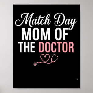 Match day mum of the doctor residency match day poster