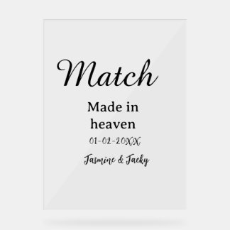 Match made in heaven add name date simple calligra acrylic sign
