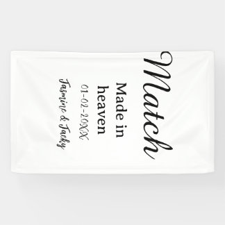 Match made in heaven add name date simple calligra banner