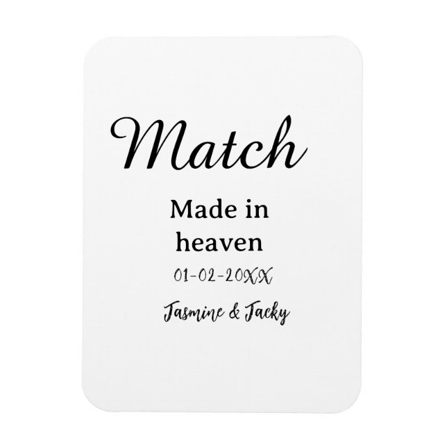Match made in heaven add name date simple calligra magnet (Vertical)