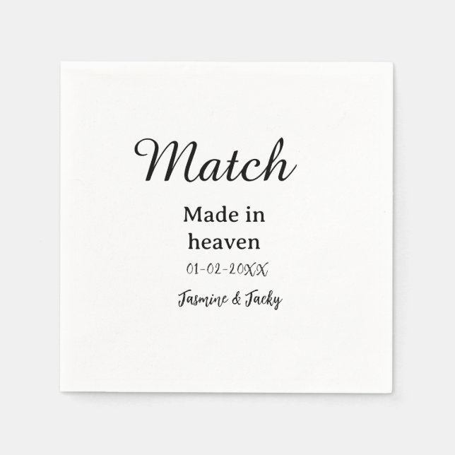 Match made in heaven add name date simple calligra napkin (Front)