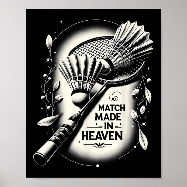 Match Made In Heaven Badminton Funny Graphic Tees  Poster (Front)